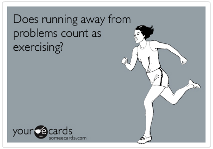 does-running-away-from-problems-count-as-exercising